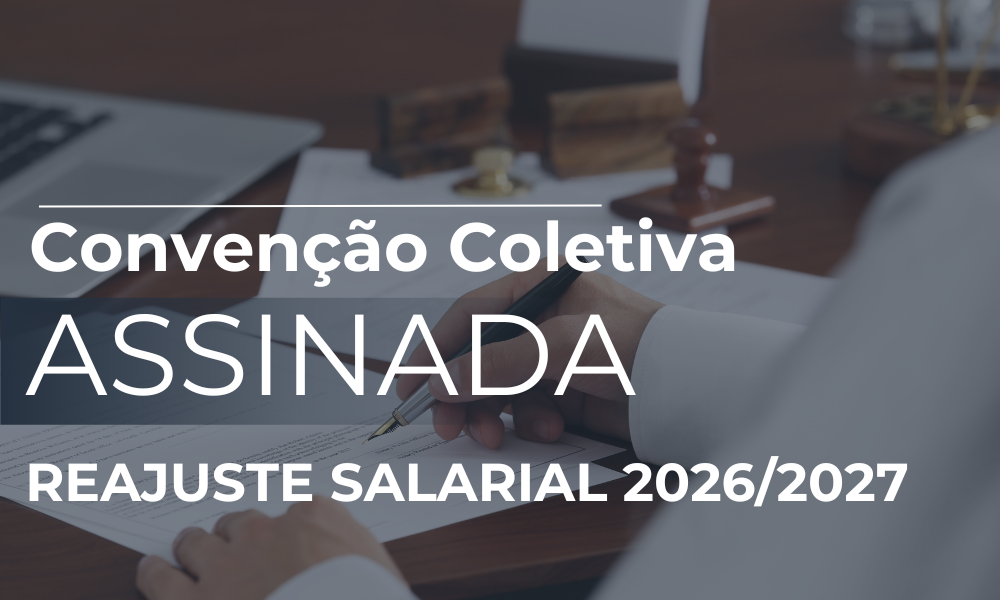 CONVENÇÃO COLETIVA ASSINADA REAJUSTE SALARIAL 2026/2027
